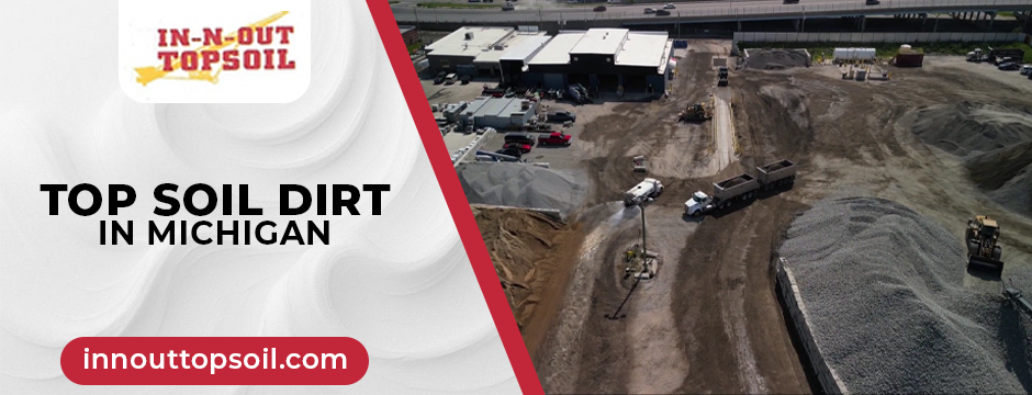 top soil dirt in Michigan
